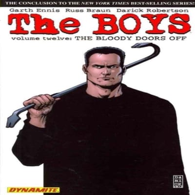 The Boys Volume 12 Les Portes Sanglantes Ouvertes par Garth Ennis Livre de Poche 9781606903735