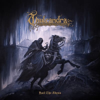 Thulcandra - Hail The Abyss (CD)