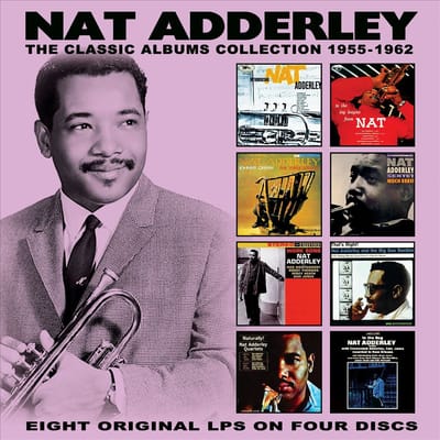 Classic Albums Collection 1955-1962 - Nat Adderley