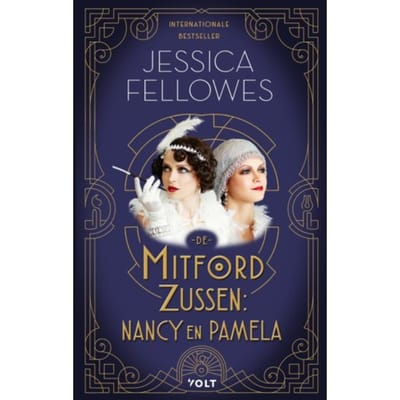 De Mitford-Zussen: Nancy En Pamela - De Mitford-Moorden - Jessica Fellowes