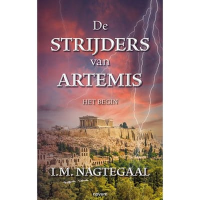 De Strijders Van Artemis - I.M. Nagtegaal