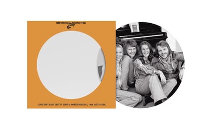 ABBA - Love Isn’t Easy (But It Sure Is Hard Enough) / I Am Just A Girl (7" Single) (Limited Edition) (Picture Disc)