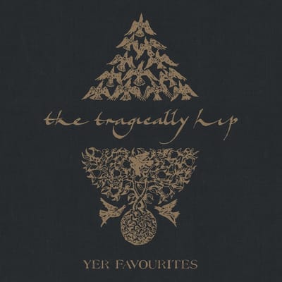 Tragically Hip - Yer Favourites Vol. 2 (2 LP) (Remastered)