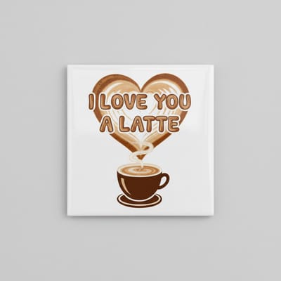 “I Love You a Latte” Decoratieve Tegel voor Koffieliefhebbers – Schattig Romantisch Cadeau – Keramische Tegel 15×15 cm