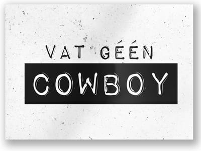 Paper Dreams Kaart Wat één Cowboy 15 X 10,5 Cm Papier Zwart/wit