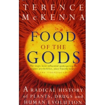 Food Of The Gods - Terence McKenna