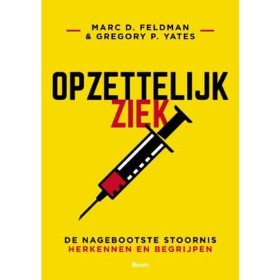 Opzettelijk Ziek - Marc D. Feldman