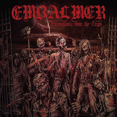 Emanations From The Crypt - Embalmer
