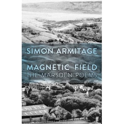 Magnetic Field - Simon Armitage