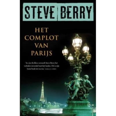 Het Complot Van Parijs - Cotton Malone - Steve Berry