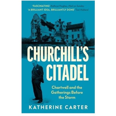 Churchill's Citadel - Katherine Carter