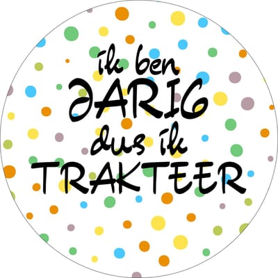 24x Ik ben jarig dus ik trakteer Sluitsticker - Traktatie Stickers - spikkels Verjaardag Stickers - Ø 32mm