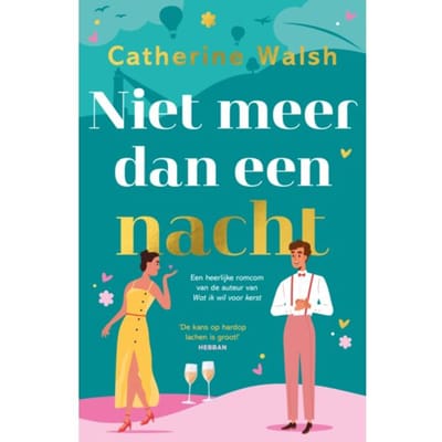 Niet Meer Dan Een Nacht - Catherine Walsh