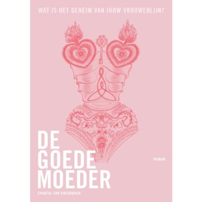 De Goede Moeder - Chantal van Doesburgh