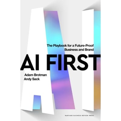 Ai First - Adam Brotman