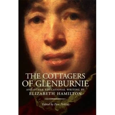 The Cottagers Of Glenburnie - Asls Annual Volumes - Elizabeth Hamilton