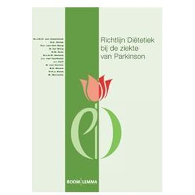 Richtlijn Diëtetiek Bij De Ziekte Van Parkinson - M.J.M.D. van Asseldonk