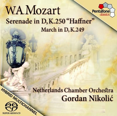 Netherlands Chamber Orchestra, Gordan Nikolic - Mozart: Serenade In D, KV250"Haffner" (SACD)