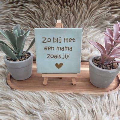 Robuust wenstegeltje – Zo Blij met een Mama zoals Jij – 10x10 cm – Lief Cadeau voor Moederdag, Mama's Verjaardag of Zomaar voor Mama – Wanddecoratie – Trendy nu
