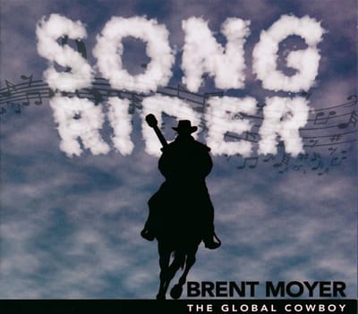 Brent Moyer - Song Rider (CD)