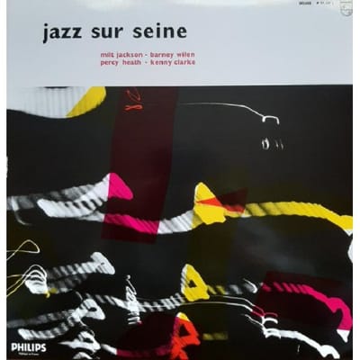 Milt Jackson, Barney Wilen, Percy Heath, Kenny Clarke - Jazz Sur Seine (LP)