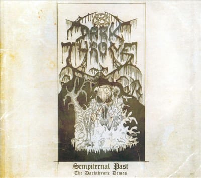 Sempiternal Past -Demos- - Darkthrone