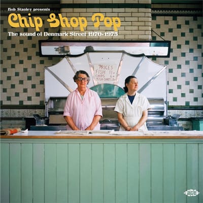 Bob Stanley Presents Chip Shop Pop: The Sound Of Denmark Street 1970-1975 - V /a