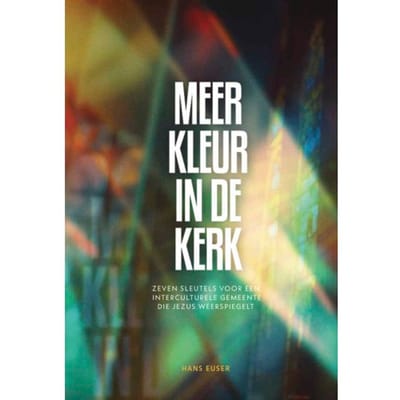 Meer Kleur In De Kerk - Michaboeken - Hans Euser