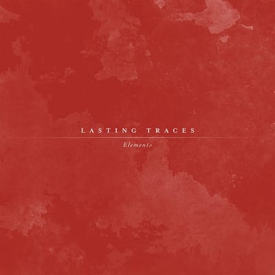 Lasting Traces - Elements (7" Single)