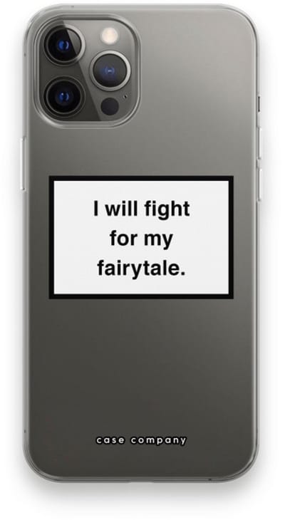 Case Company® - Hoesje geschikt voor iPhone 12 Pro Max hoesje - Fight for my fairytale - Soft Cover Telefoonhoesje - Bescherming aan alle Kanten en Schermrand