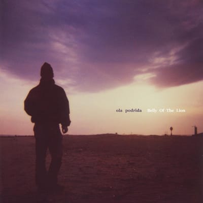 Ola Podrida - Belly Of The Lion (CD)