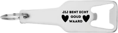 Akyol - jij bent echt goud waard flesopener - Trots - familie collega - cadeau - 105 x 25mm