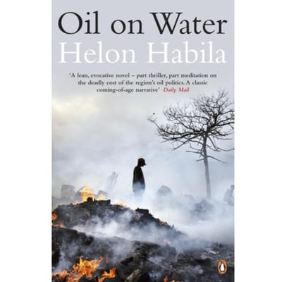 Oil On Water - Helon Habila