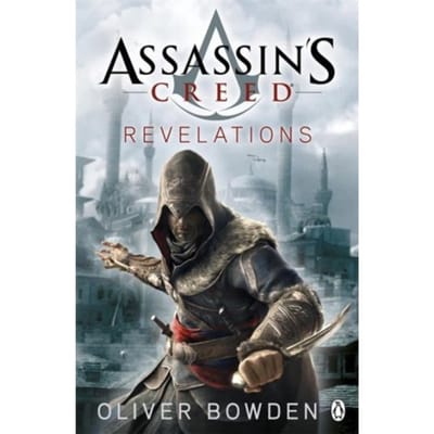Revelations - Assassin's Creed - Oliver Bowden