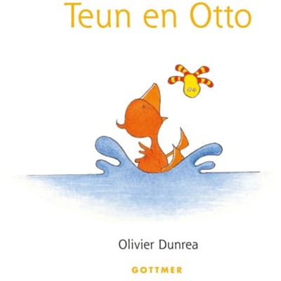 Teun En Otto - Gonnie & Vriendjes - Olivier Dunrea