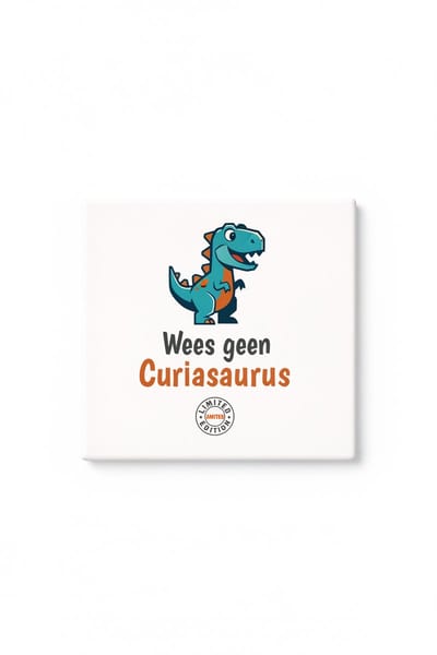 Wees Geen Curiasaurus Tegel – Schattig Dinosaurus Quote Design – Grappige Keramische Decoratieve Tegel Cadeau voor Kinderen en Dino Liefhebbers
