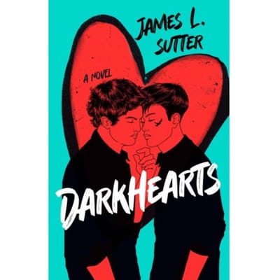 Darkhearts - James L. Sutter