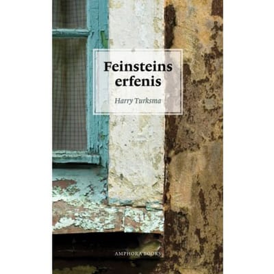 Feinsteins Erfenis - Harry Turksma