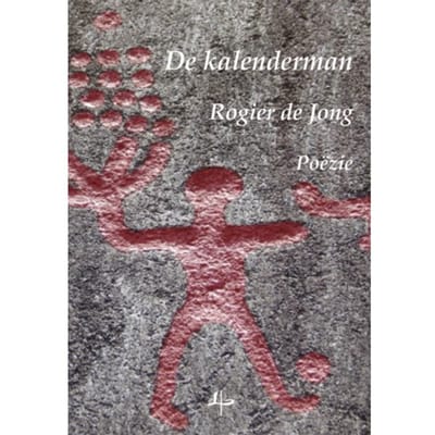 De Kalenderman - Rogier De Jong