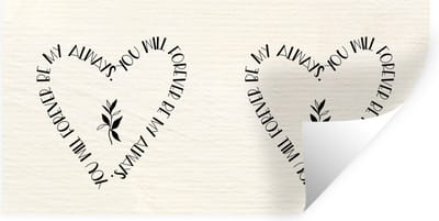 Muurstickers - Sticker Folie - Quotes - You will forever be my always - Liefde - Spreuken - 40x20 cm - Plakfolie - Muurstickers Kinderkamer - Zelfklevend Behang - Zelfklevend behangpapier - Stickerfolie