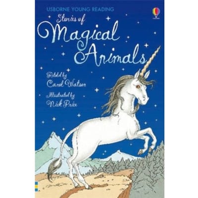 Stories Of Magical Animals - Young Reading Series 1 - Carol Watson