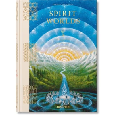 Spirit Worlds. The Library Of Esoterica - Jessica Hundley