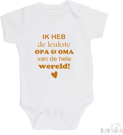 100% katoenen Romper "Ik heb de leukste opa & oma van de hele wereld" Unisex Katoen Wit/tan Maat 62/68