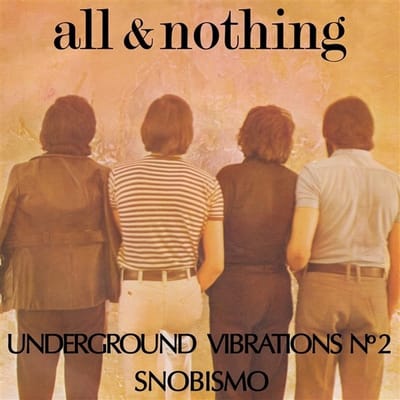 All & Nothing - Underground Vibrations Number 2 (7" Single)