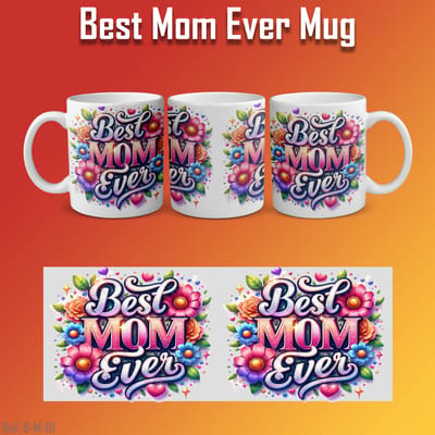 Best Mom Ever Mok – Cadeau voor Moederdag – Keramische Koffiemok met Kleurrijke Bloemenprint – 350 ml “Best Mom Ever” mug