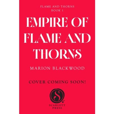 Empire de flammes et d'épines par Marion Blackwood Livre de poche 9781398559790