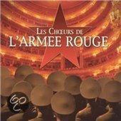 Les Choeurs De L'Armee Rouge - La Magie Des Voix De L Est