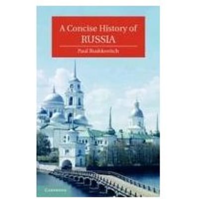 A Concise History Of Russia - Paul (Yale University, Connectic