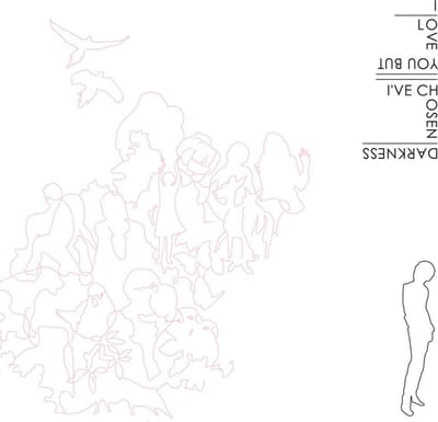 I Love You But I've Chosen Darkness - I Love You But I've Chosen Darkness (LP)