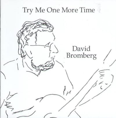 David Bromberg - Try Me One More Time (CD)